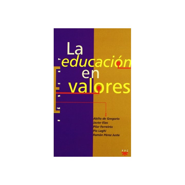 LA EDUCACIÓN EN VALORES.